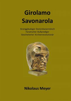 Girolamo Savonarola - Meyer, Nikolaus