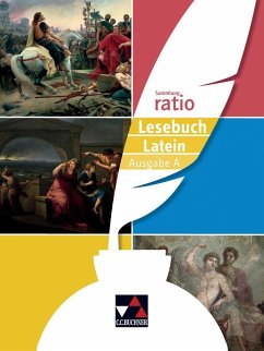 ratio Lesebuch Latein - Ausgabe A - Andrae, Janine;Blumenfelder, Benedikt;Färber, Benjamin;Lobe, Michael;Zitzl, Christian