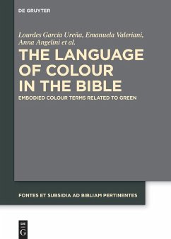 The Language of Colour in the Bible - García Ureña, Lourdes;Valeriani, Emanuela;Angelini, Anna