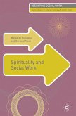 Spirituality and Social Work (eBook, PDF)
