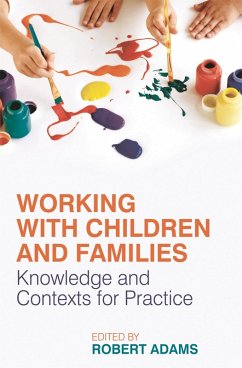 Working with Children and Families (eBook, PDF) Cover Working with Children and Families (eBook, PDF)