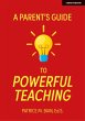 Parent's Guide to Powerful Teaching... - Bild 1