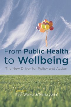 From Public Health to Wellbeing (eBook, PDF) - Walker, Paul; John, Marie