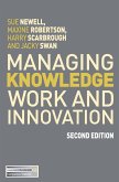 Managing Knowledge Work and Innovation (eBook, PDF)