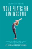 Yoga and Pilates for Low Back Pain (eBook, ePUB) Yoga and Pilates for Low Back Pain (eBook, ePUB)