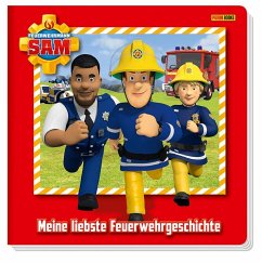 Feuerwehrmann Sam: Meine liebste Feuerwehrgeschichte - Zuschlag, Katrin