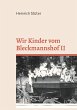 Wir Kinder vom Bleckmannshof II - Bild 1