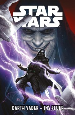 Star Wars Comics: Darth Vader - Im Feuer - Pak, Greg;Ienco, Raffaele