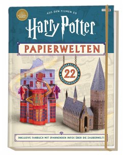 Aus den Filmen zu Harry Potter: Papierwelten - 22 wunderschöne Papiermodelle - Squier, Moira