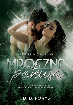 Mroczna Pokusa (eBook, ePUB) - B. Foryś, D.