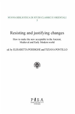 Resisting and justifying changes (eBook, PDF) - Poddighe, Elisabetta; Pontillo, Tiziana