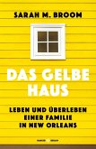 Das gelbe Haus (eBook, ePUB)