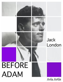 Before Adam (eBook, ePUB) - London, Jack