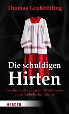 Die schuldigen Hirten (eBook, PDF) - Großbölting, Thomas