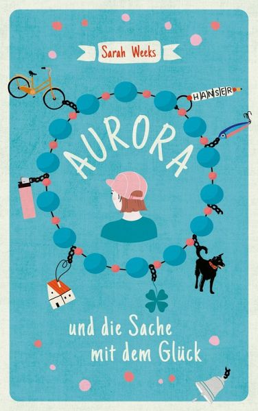 Aurora und die Sache mit dem Glück (eBook, ePUB) Aurora und die Sache mit dem Glück (eBook, ePUB)