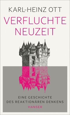 Verfluchte Neuzeit (eBook, ePUB) - Ott, Karl-Heinz