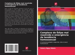 Complexo de Édipo mal resolvido e emergência da tendência homossexual - Ngoy Ndala, Valery;Mbuya, Fidelie Ntshikala
