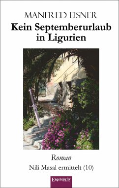 Kein Septemberurlaub in Ligurien (eBook, ePUB) - Eisner, Manfred