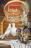 Jesus ruft seine Braut (eBook, ePUB)