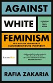 Against White Feminism (eBook, ePUB)