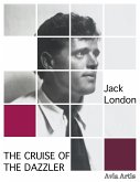 The Cruise of the Dazzler (eBook, ePUB)