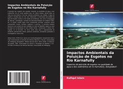 Impactos Ambientais da Poluição de Esgotos no Rio Karnafully - Islam, Rafiqul;Hossain, M. Belal;Das, N G
