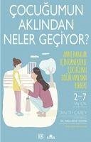 Cocugumun Aklindan Neler Geciyor - Carey, Tanith; Rudkin, Angharad