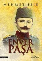 Enver Pasa - Isik, Mehmet