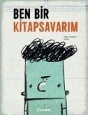 Ben Bir Kitapsavarim