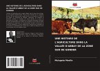 UNE HISTOIRE DE L'AGRICULTURE DANS LA VALLÉE D'ABBAY DE LA ZONE SUD DE GONDER