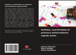 Synthèse, caractérisation et puissance antimicrobienne Ligands mixtes - Nnamani, Johnson;Pindiga, Nasiru;Danbature., Wilson