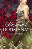 A Highland Hogmanay (Christmas Masquerade, #2) (eBook, ePUB) A Highland Hogmanay (Christmas Masquerade, #2) (eBook, ePUB)