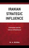 Iranian Strategic Influence (eBook, ePUB)
