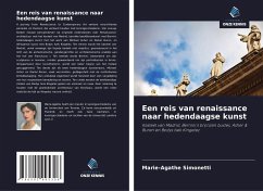 Een reis van renaissance naar hedendaagse kunst - Simonetti, Marie-Agathe