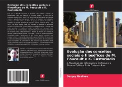 Evolução dos conceitos sociais e filosóficos de M. Foucault e K. Castoriadis - Gashkov, Sergey