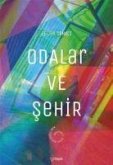 Odalar ve Sehir