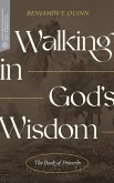 Walking in God's Wisdom (eBook, ePUB)