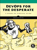 DevOps for the Desperate (eBook, ePUB)