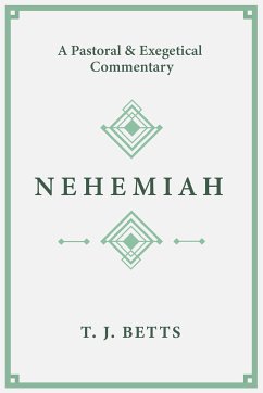 Nehemiah (eBook, ePUB) - Betts, T. J.