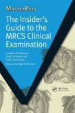 The Insider's Guide to the MRCS Clinical Examination (eBook, PDF)