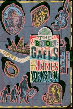 The Book of the Gaels (eBook, ePUB) - Yorkston, James