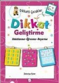 Dikkatli Cocuklar Dikkat Gelistirme 6 Yas