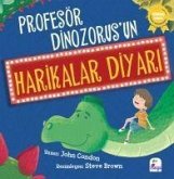 Profesör Dinozorusun Harikalar Diyari