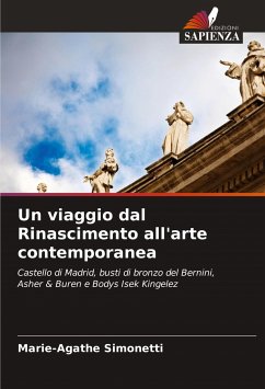 Un viaggio dal Rinascimento all'arte contemporanea - Simonetti, Marie-Agathe