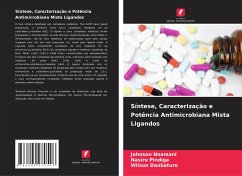 Síntese, Caracterização e Potência Antimicrobiana Mista Ligandos - Nnamani, Johnson;Pindiga, Nasiru;Danbature, Wilson