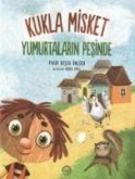 Kukla Misket Yumurtalarin Pesinde