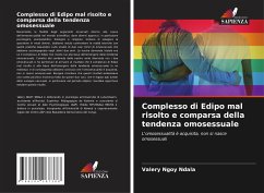 Complesso di Edipo mal risolto e comparsa della tendenza omosessuale - Ngoy Ndala, Valery;Mbuya, Fidelie Ntshikala