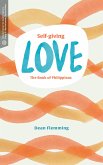 Self-Giving Love (eBook, ePUB)