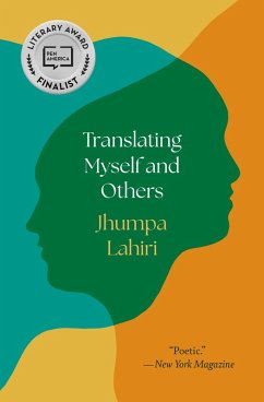 Translating Myself and Others (eBook, ePUB) - Lahiri, Jhumpa