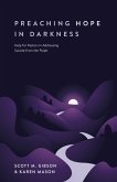 Preaching Hope in Darkness (eBook, ePUB)